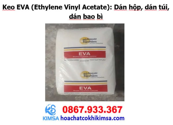 Keo EVA (Ethylene Vinyl Acetate): Dán hộp, dán túi, dán bao bì. - Hình ảnh 3