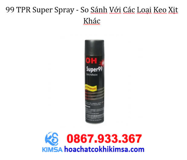 99 TPR Super Spray Adhesive: Keo xịt đa năng - Hình ảnh 3