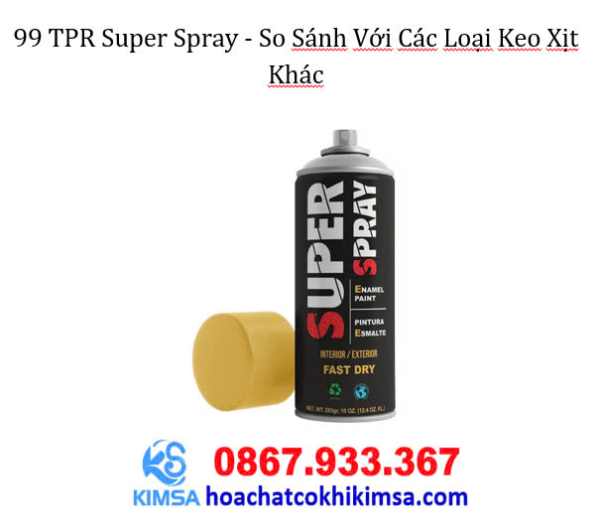 99 TPR Super Spray Adhesive: Keo xịt đa năng - Hình ảnh 4