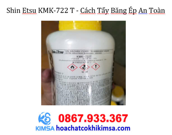 Shin Etsu KMK-722 T: Dầu tẩy băng ép - Hình ảnh 2