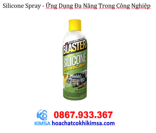 Silicone Spray: Bôi trơn, chống dính, bảo vệ bề mặt - Hình ảnh 2